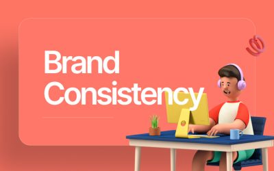 What is Brand Consistency and Its Benefits?